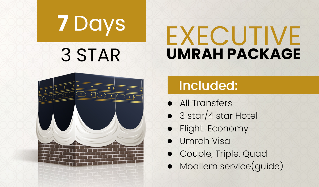 7 Days 3 Star Executive Umrah Package